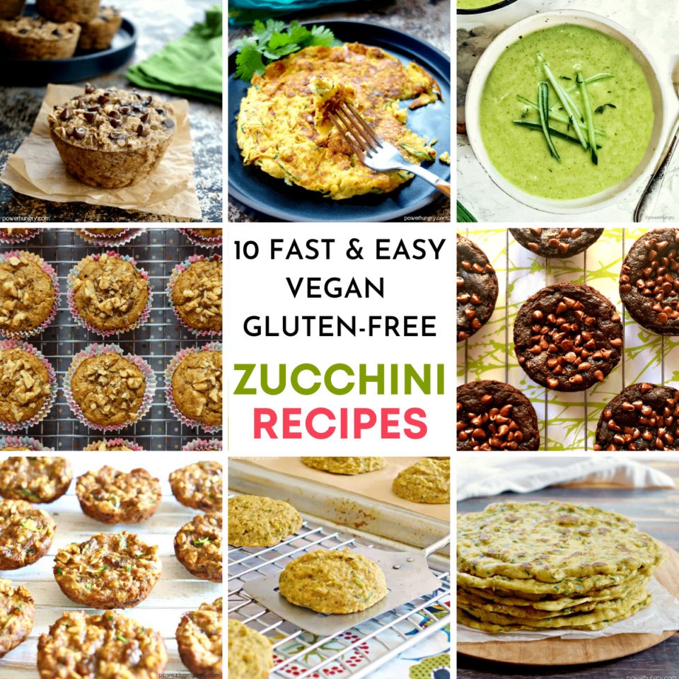 10 Easy Vegan GlutenFree Zucchini Recipes powerhungry®